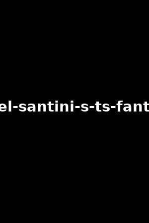 Chanel Santini S Ts Fantasieschanel Santini Mercedes Carrera Xb