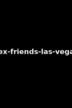 Sex Friends Las Vegaskenna James Kenzie Anne Xb