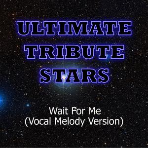 Bob Seger - Wait For Me (Vocal Melody Version)