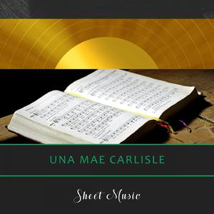 Una Mae Carlisle - Sheet Music
