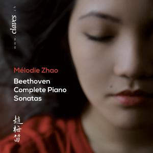 赵梅笛 - Beethoven: Complete Piano Sonatas