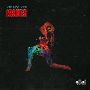 PnB Rock - Issues (feat. Russ)