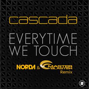Everytime We Touch (Norda & Master Blaster Remix)