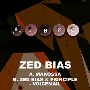 Zed Bias - Makossa / Voicemail