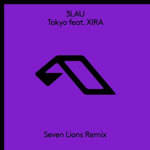 3LAU - Tokyo (Seven Lions Remix)