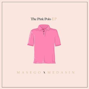 Masego - The Pink Polo EP