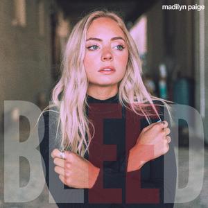 Madilyn Paige - Bleed