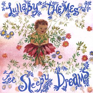 Susie Tallman - Lullaby Themes for Sleepy Dreams