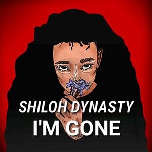 Shiloh Dynasty - I'm Gone