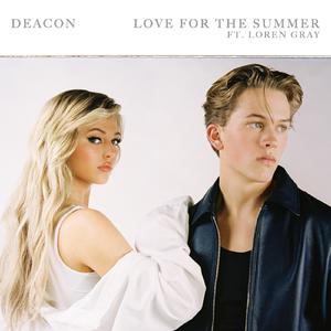 Deacon - Love For The Summer