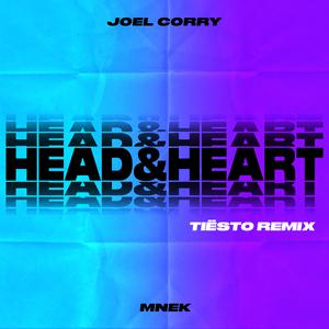 Head & Heart (feat. MNEK) [Tiësto Remix]