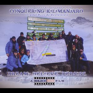 Conquering Kilimanjaro (Original Motion Picture Soundtrack)