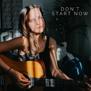 Don’t Start Now (Acoustic)