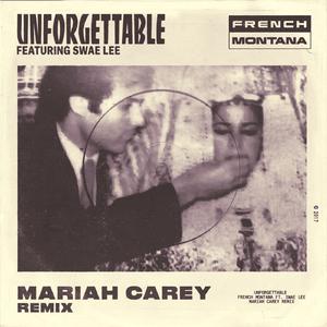 French Montana - Unforgettable (Mariah Carey Remix)
