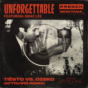 French Montana - Unforgettable (Tiësto & Dzeko's AFTR:HRS remix)