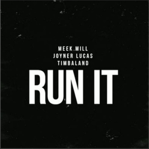Meek Mill - Run It
