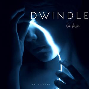 Dwindle (feat. Cadmium, guccihighwaters & Karra)