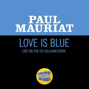 Paul Mauriat - Love Is Blue (Live On The Ed Sullivan Show, February 18, 1968)