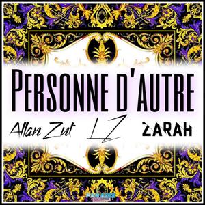 Allan Zut - Personne d'autre