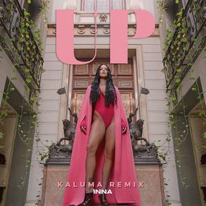 UP (Kaluma Remix)
