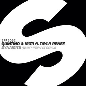Quintino - Dynamite (feat. Taylr Renee) [Timmy Trumpet Remix]