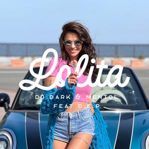 DJ Dark - Lolita (feat. D.E.P.) (feat. D.E.P.)