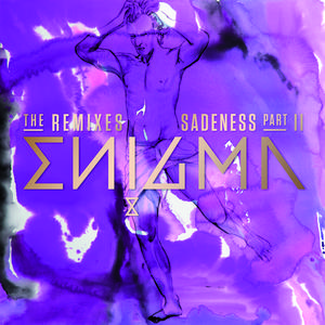Sadeness (Part II) [The Remixes]