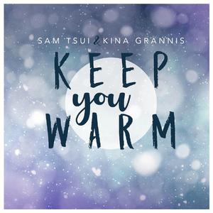 Keep You Warm