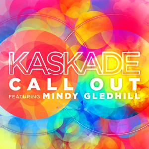 Kaskade - Call Out (Digital Lab Remix)