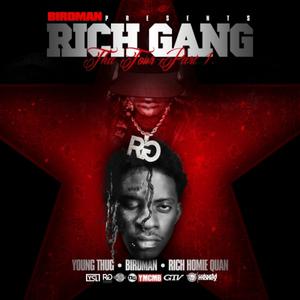 Rich Gang - Rich Gang: The Tour, Part 1