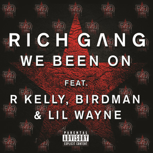 Rich Gang - We Been On