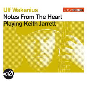 Notes from the Heart (Kultur Spiegel Edition)