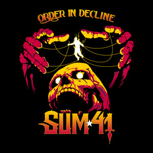 Sum 41 - Order In Decline B-Sides