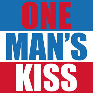 One Man&#x27;s Kiss
