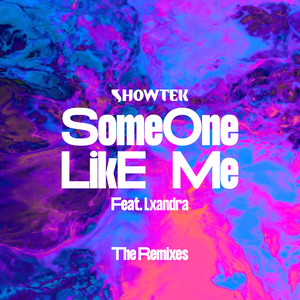 Someone Like Me (The Remixes)