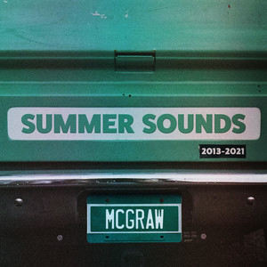 Tim Mcgraw - Summer Sounds 2013-2021