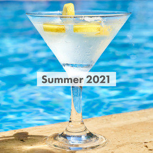 Various Artists - Summer 2021 (Explicit)