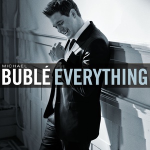 Michael Bublé - Everything (CD-Single)