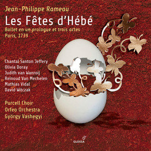 Rameau: Les fêtes d&#x27;Hébé, RCT 41