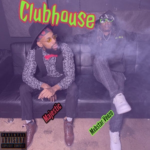 Club House (Explicit)