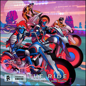 Pegboard Nerds - The Ride