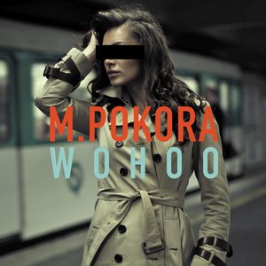 Matt Pokora - Wohoo