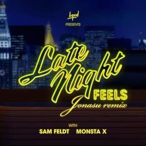 Late Night Feels (Jonasu Remix)