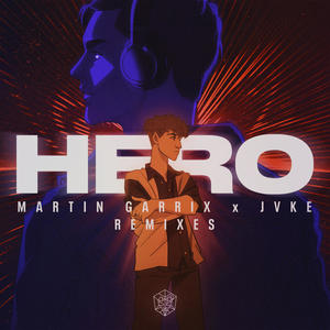 Martin Garrix - Hero (Remixes)