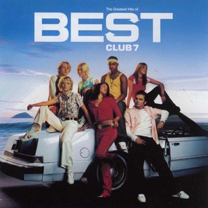 S Club 7 - Best The Greatest Hits