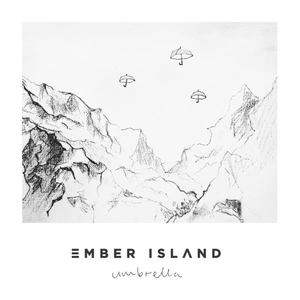 Ember Island - Umbrella