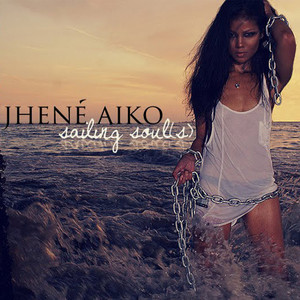 Jhené Aiko - Sailing Soul(s) [Explicit]
