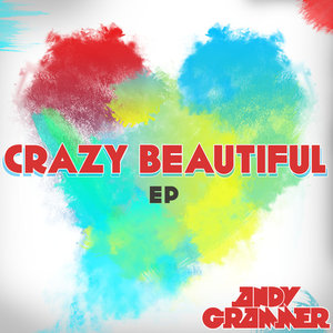 Crazy Beautiful - Single