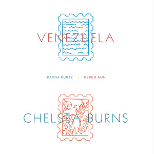 Keren Ann - Chelsea Burns / Venezuela