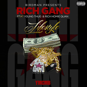 Rich Gang - Lifestyle (Explicit)